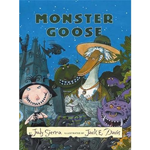 Monster Goose: A Magic Shop Book