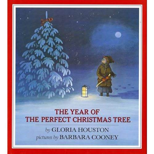 The Year of the Perfect Christmas Tree: An Appalachian Story
