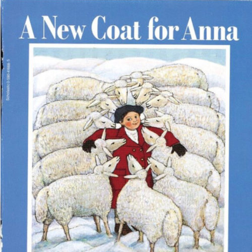 A New Coat for Anna by Harriet Ziefert | Scholastic Education
