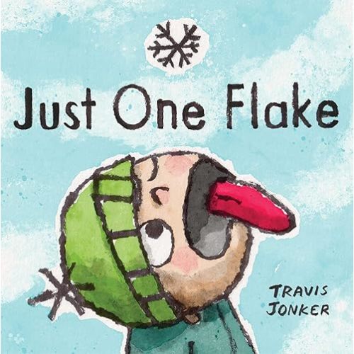 Just One Flake: A Picture Book Hardcover – Picture Book, October 10, 2023
