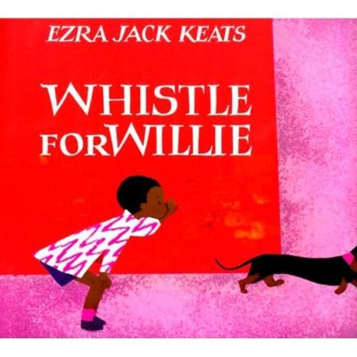 Whistle for Willie - (Viking Kestrel Picture Books) by Ezra Jack Keats (Hardcover)