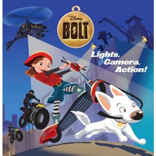 Lights, Camera, Action! (Disney Bolt)
