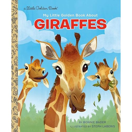 My Little Golden Book About Giraffes Hardcover – June 3, 2025