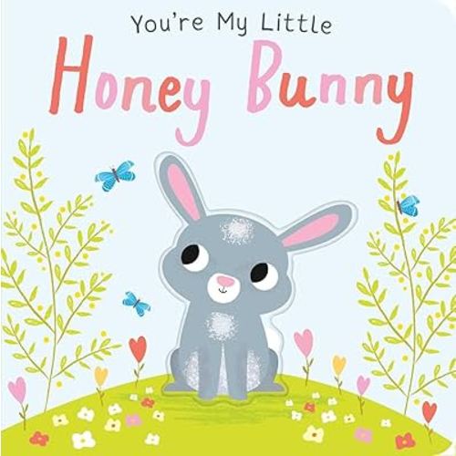 You're My Little Honey Bunny