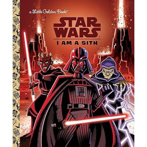 I Am a Sith (Star Wars) (Little Golden Book)