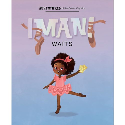 Imani Waits (Adventures of the Center City Kids)