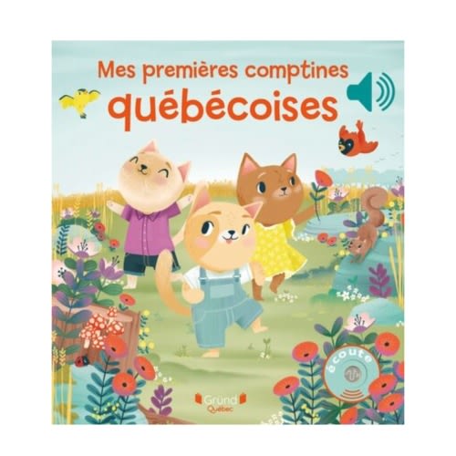 Mes Premières Comptines Québécoises - Grund – CLÉMENT