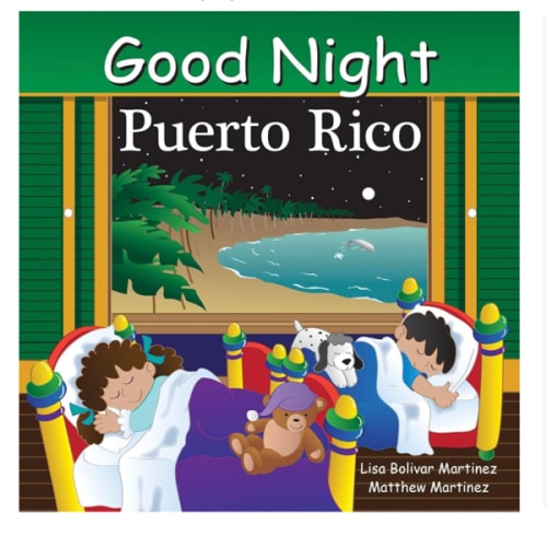 Good Night Puerto Rico (Good Night Our World)