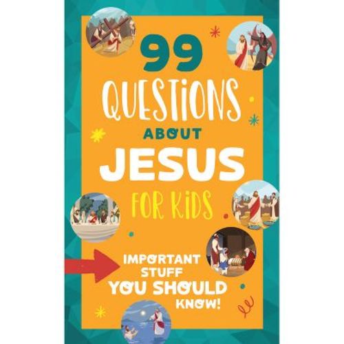 99 Questions about Jesus for Kids - by Trisha White Priebe (Paperback)