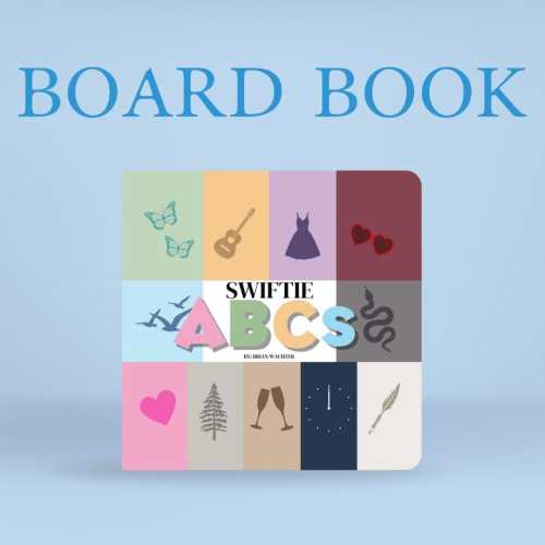Swiftie ABCs 6x6 Board Book, Unofficial and Unauthorized