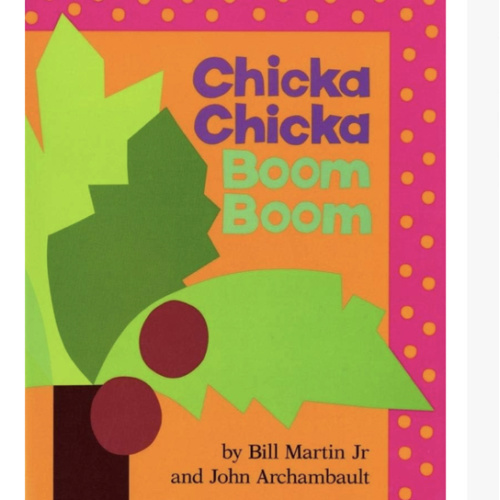 Chicka Chicka Boom Boom