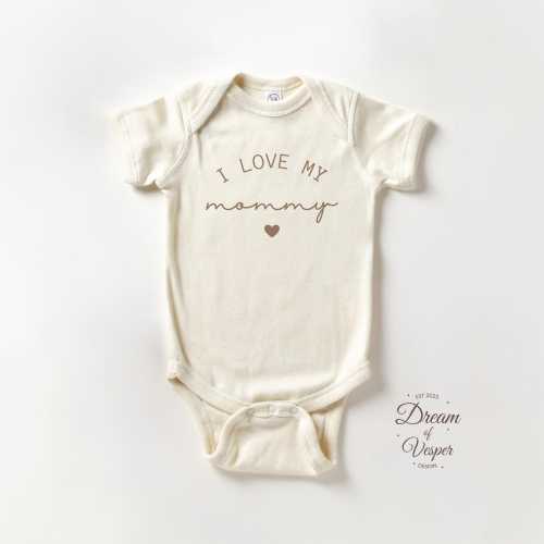 I Love My Mommy Baby Outfit Brand, Sweet Minimal Text Bodysuit, Heartfelt Mommy Love Outfit, Natural Neutral Newborn Clothes