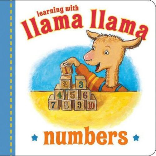 Llama Llama Numbers - by Anna Dewdney (Board Book)