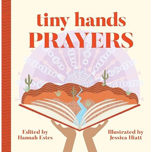 Prayers (Tiny Hands) Paperback – October 25, 2023