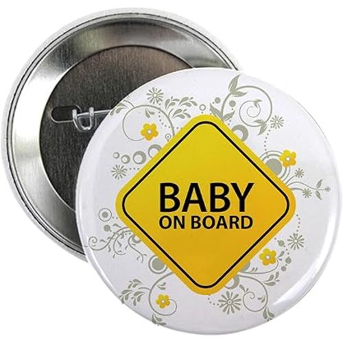 CafePress Baby On Board Baby 2.25 Button 2.25" Button