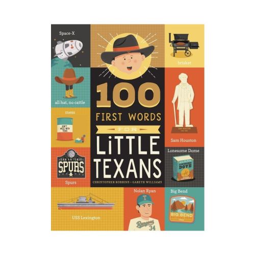100 First Words for Little Texans - by Christopher Robbins (Board Book)