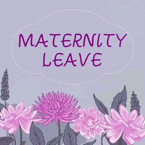 Maternity Leave Fund