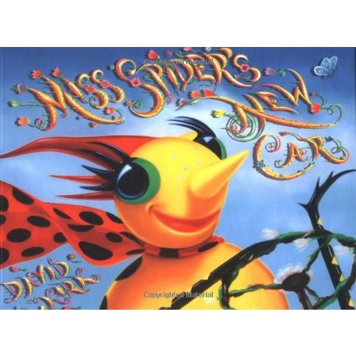 Miss Spider's New Car - hardcover Kirk, David