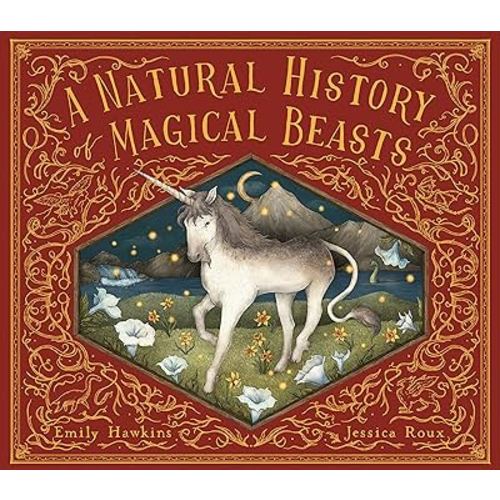 A Natural History of Magical Beasts (Folklore Field Guides)