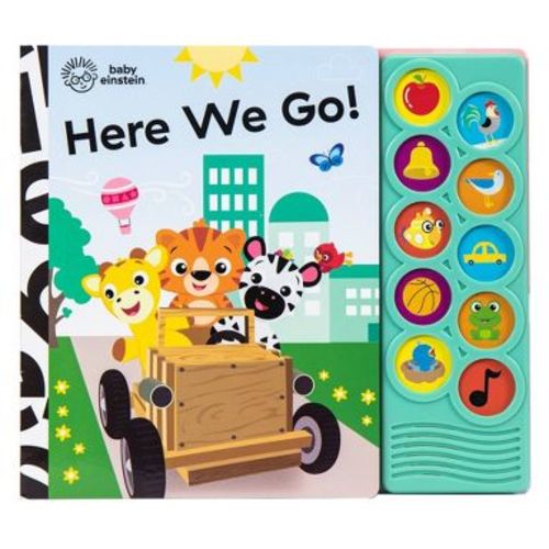 Baby Einstein Here We Go! 10 Button Sound Book - Listen and Learn (Board Book)