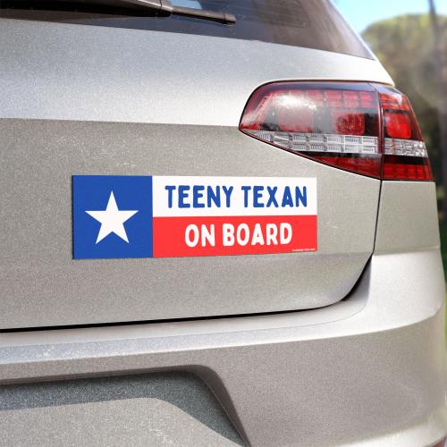 Teeny Texan Baby On Board Car Magnetic Bumper Sticker, Texas Flag