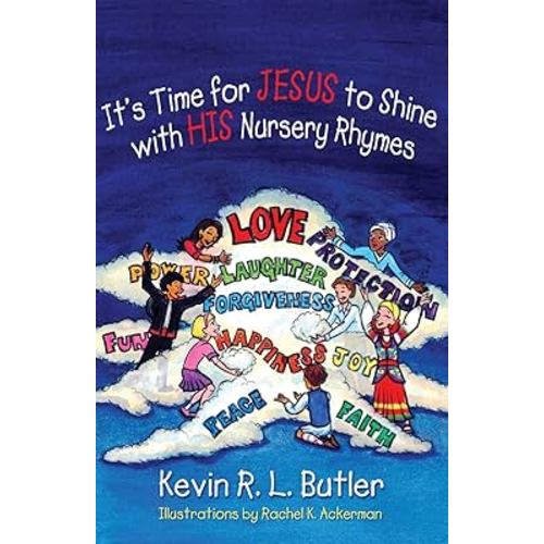 It's Time for Jesus to Shine with His Nursery Rhymes