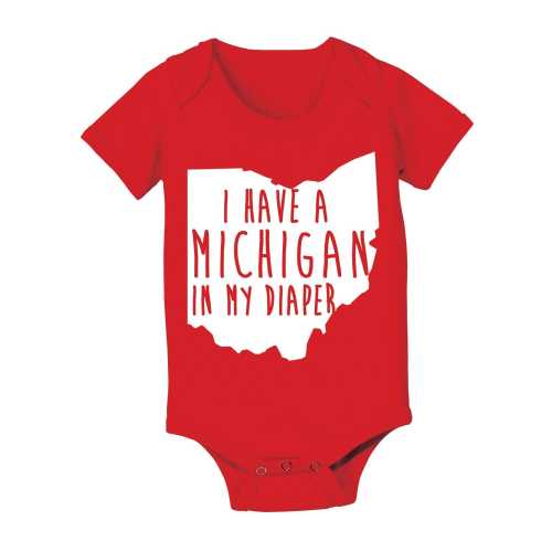 New Ohio Baby Gift - I Have a Michigan In My Diaper - Funny Sports Fan Announcement One Piece