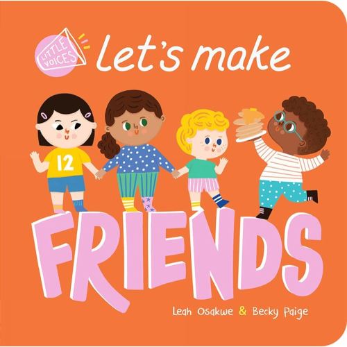 Let's Make Friends (Little Voices)