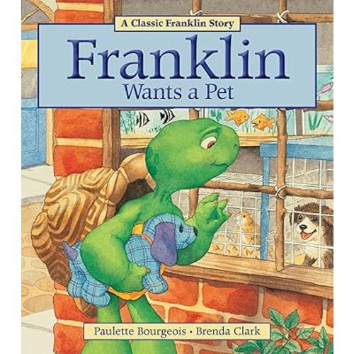 Franklin Wants a Pet
