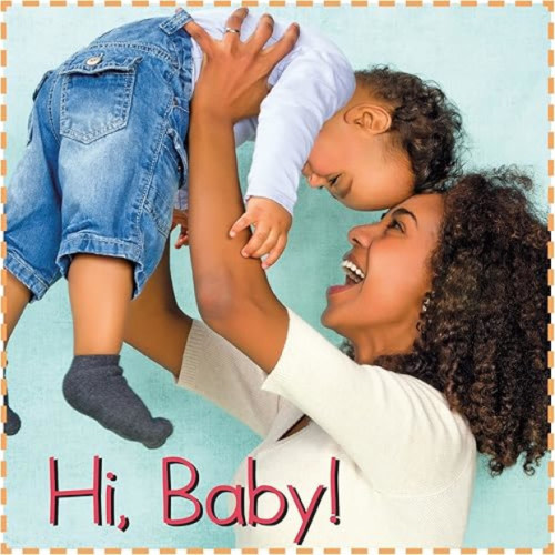 Hi Baby! (Baby Firsts) Board book
