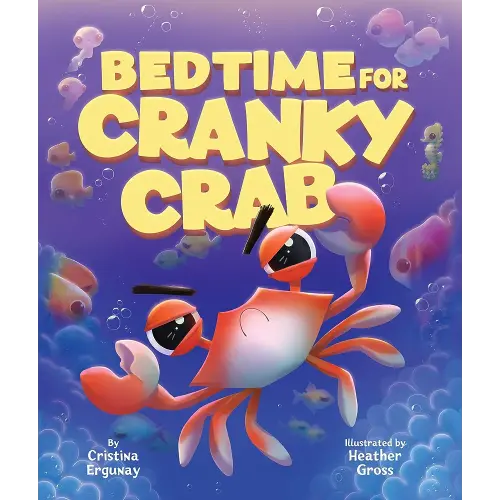 Bedtime for Cranky Crab