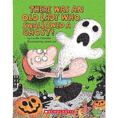 There Was an Old Lady Who Swallowed a Ghost! (Board Book)