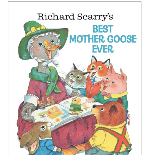 Richard Scarry's Best Mother Goose Ever (Giant Golden Book)
