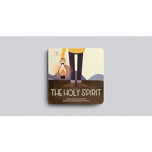 The Holy Spirit (Big Theology for Little Hearts) Board book – April 26, 2022
