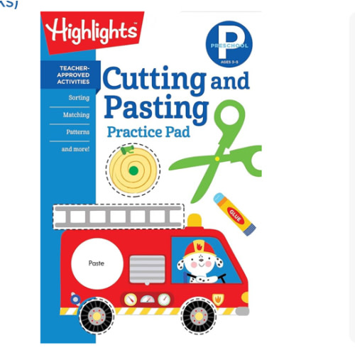 Preschool Cutting and Pasting: Scissor Skills Activity Book for Preschoolers to Practice Cutting Paper, Sort, Match, Find Patterns and More (Highlights Learn on the Go Practice Pads)
