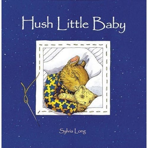 Hush Little Baby by Long, Sylvia New edition (2002) Hardcover