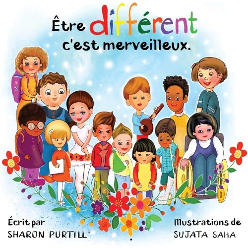 Être différent c'est merveilleux: Un livre illustré à propos de diversité et de bonté (French Edition)
