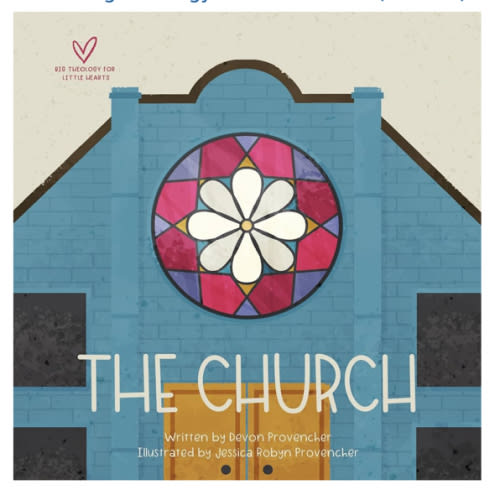 The Church (Big Theology for Little Hearts)