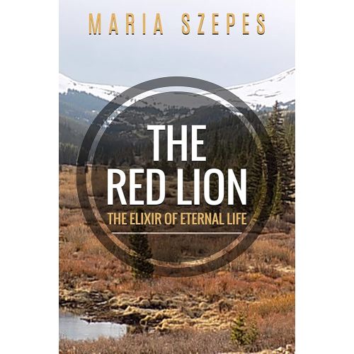 The Red Lion: The Elixir of Eternal Life