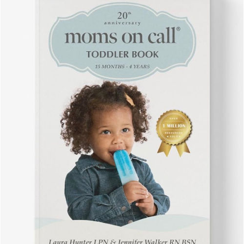 Moms on Call | Toddler Book 15 Months-4 Years | Parenting Book 3 of 3 | 20th Anniversary Edition (Moms on Call Parenting Books)