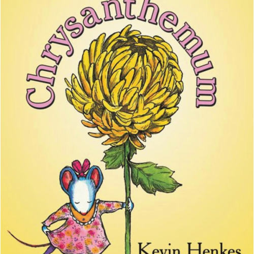 Chrysanthemum by Kevin Henkes | Avant Garden Bookstore