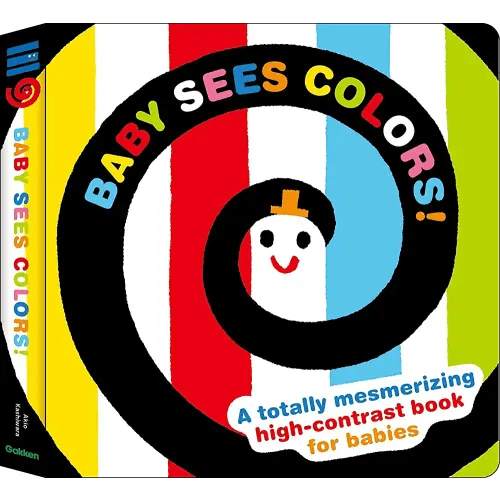 Baby Sees Colors: A totally mesmerizing high-contrast book for babies