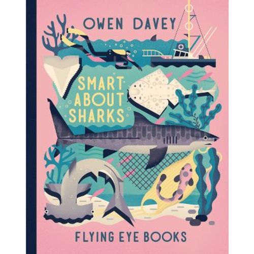 Smart about Sharks - (About Animals) by Owen Davey (Hardcover)