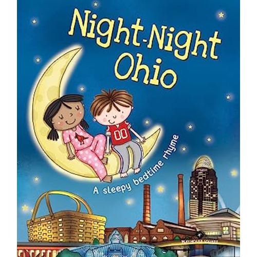 Night-Night Ohio: A Bedtime Board Book of Ohio Landmarks