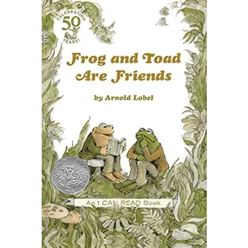 Frog and Toad Are Friends: A Beloved Early Reader About Friendship and Small Everyday Adventures in All Seasons