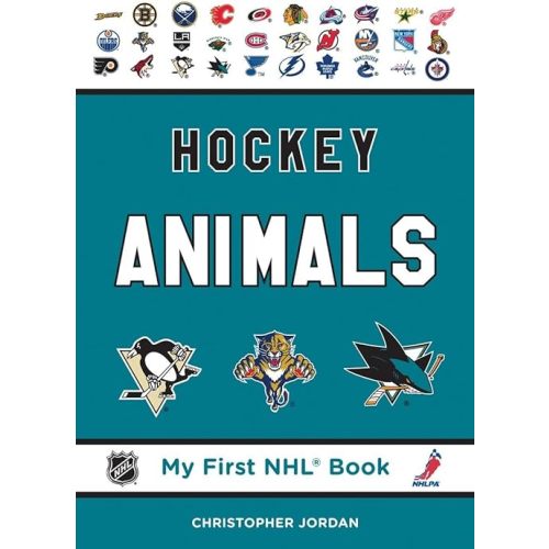 Hockey Animals (My First NHL Book) Board book – November 18, 2011