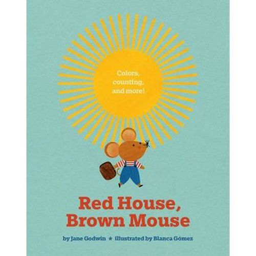 Red House, Brown Mouse - by Jane Godwin (Board Book)