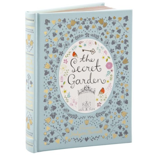 The Secret Garden (Barnes & Noble Collectible Editions) by Frances Hodgson Burnett,  Charles Robinson |, Hardcover | Barnes & Noble®