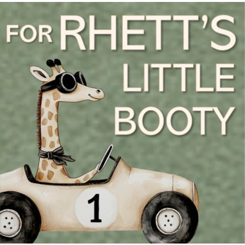 For Rhett’s Little Booty