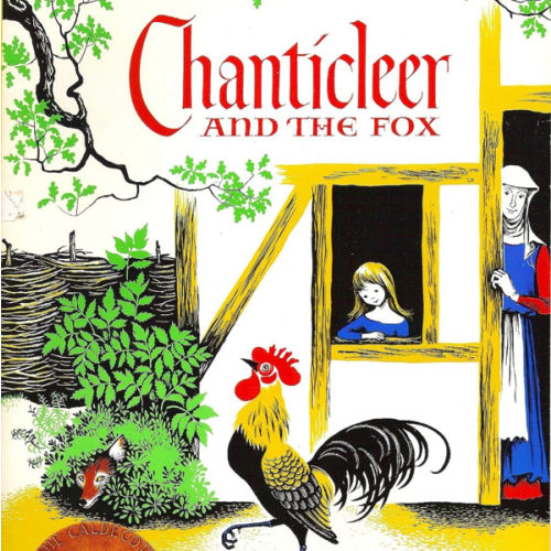 Chanticleer and the Fox: A Caldecott Award Winner – A Classic Barnyard Fable About a Vain Rooster Outsmarting a Cunning Fox for Kids (Ages 4-8)